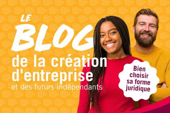 Le blog de la création d'entreprise - Bien choisir sa forme juridique