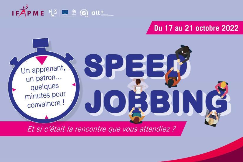 Visuel présentant la semaine de Speed Jobbing 2022